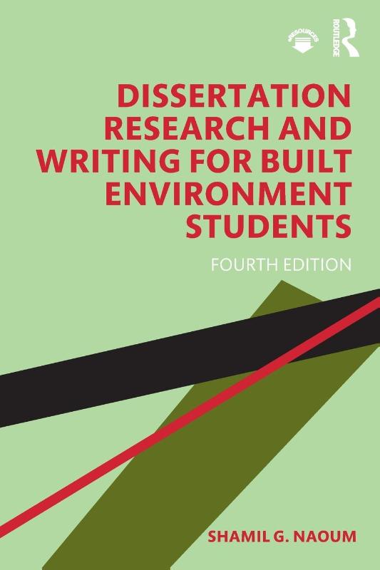 Dissertation Research and Writing for Built Environment Students