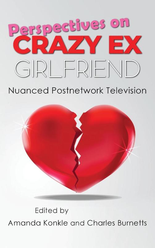 Perspectives on Crazy Ex-Girlfriend