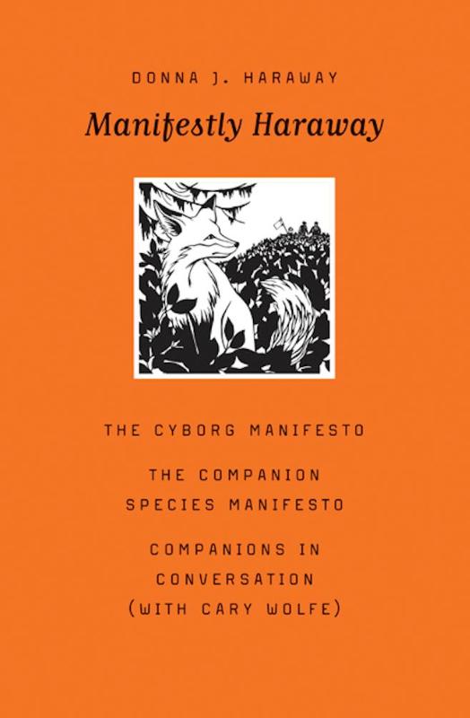 Manifestly Haraway
