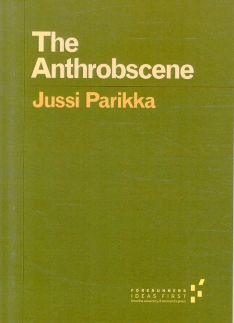 The Anthrobscene