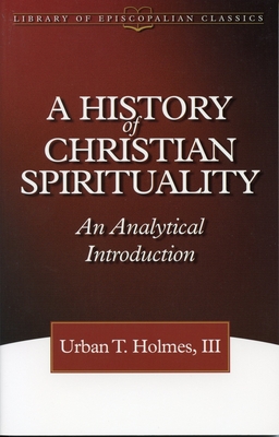 A History of Christian Spirituality
