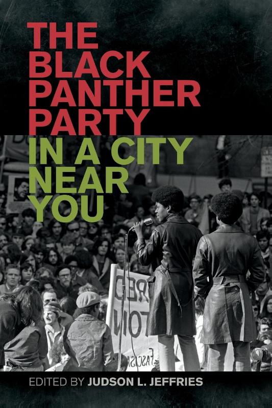 The Black Panther Party in a City Near You