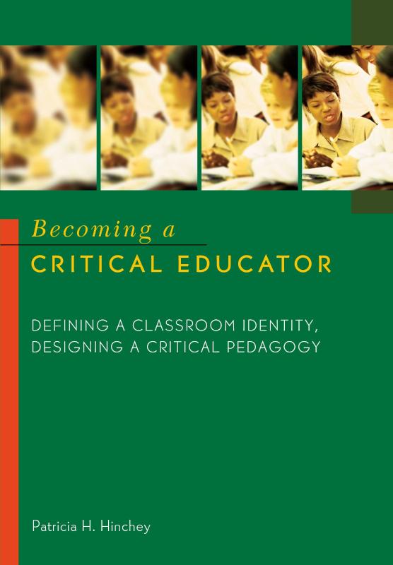 Becoming a Critical Educator