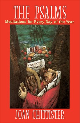 Chittister, J: Psalms
