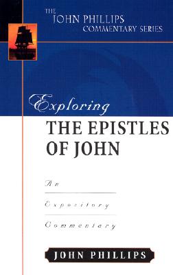 Exploring the Epistles of John