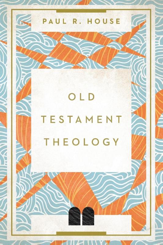 Old Testament Theology