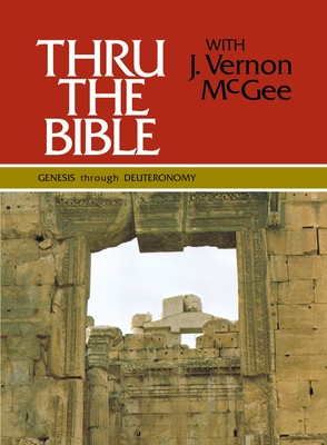 THRU THE BIBLE VOL 1 GENESIS T