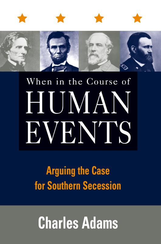 When in the Course of Human Events