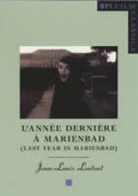 Last Year in Marienbad: ("L'annee Derniere a Marienbad")