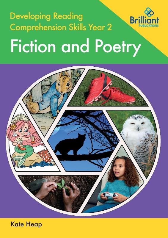 Developing Reading Comprehension Skills Year 2: Fiction and Poetry