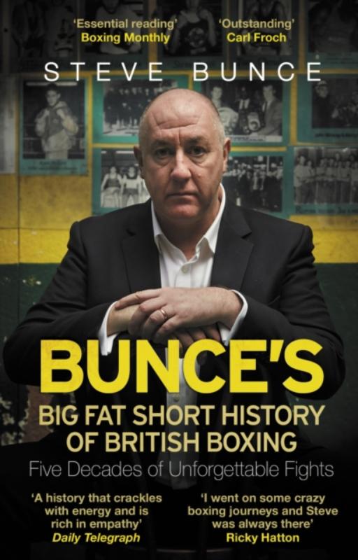 Bunce's Big Fat Short History of British Boxing