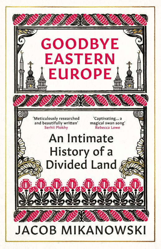 Goodbye Eastern Europe