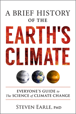 A Brief History of the Earth's Climate