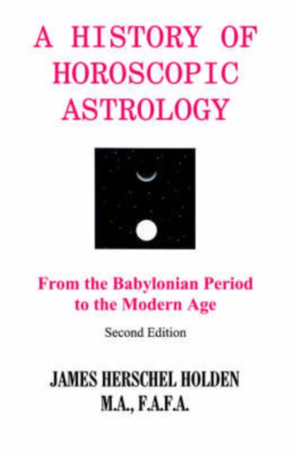 History of Horoscopic Astrology