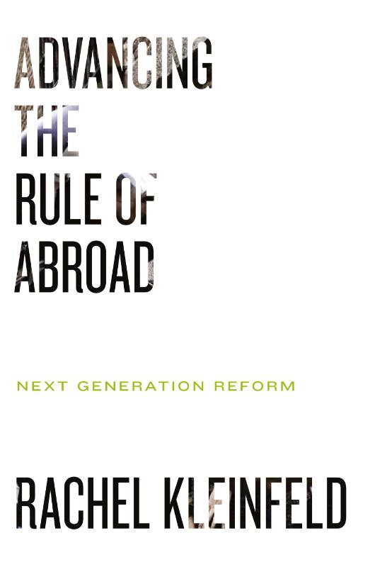 Advancing the Rule of Law Abroad