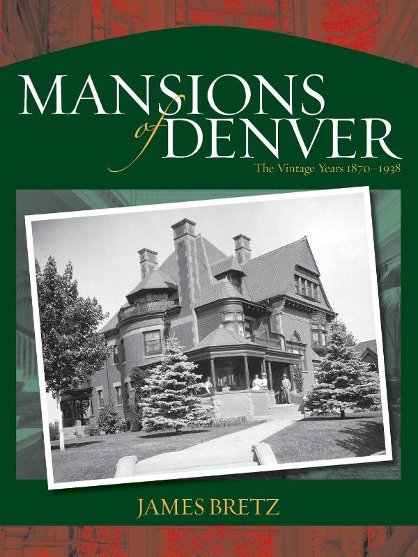 The Mansions of Denver