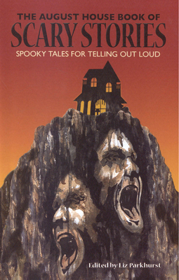 The August House Book of Scary Stories