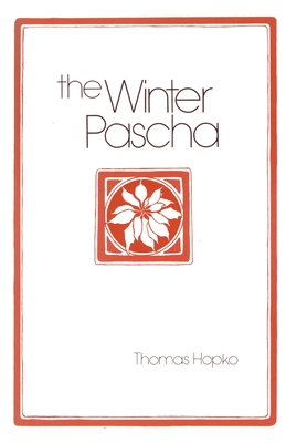 Winter Pascha The