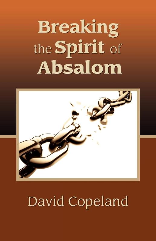 Breaking the Spirit of Absalom
