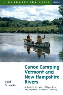 Canoe Camping Vermont and New Hampshire Rivers