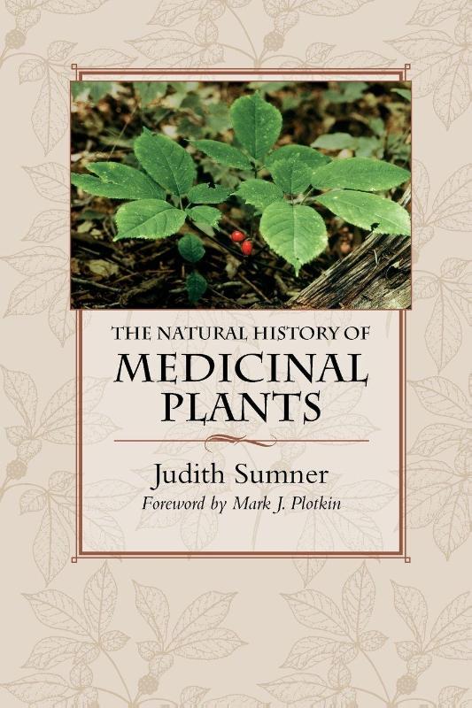 The Natural History of Medicinal Plants