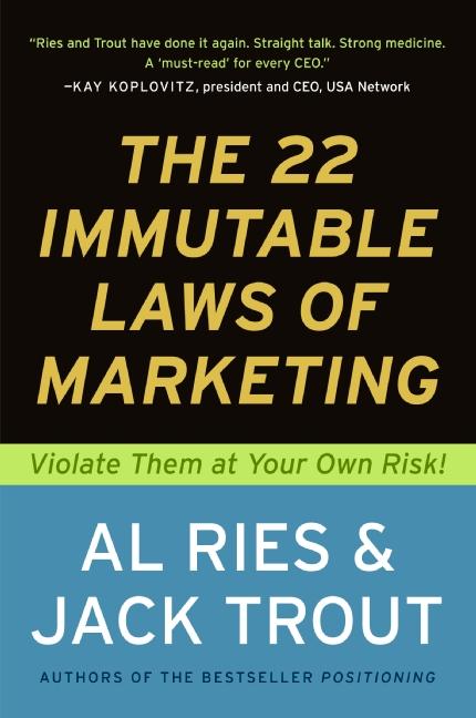22 Immutable Laws of Marketing