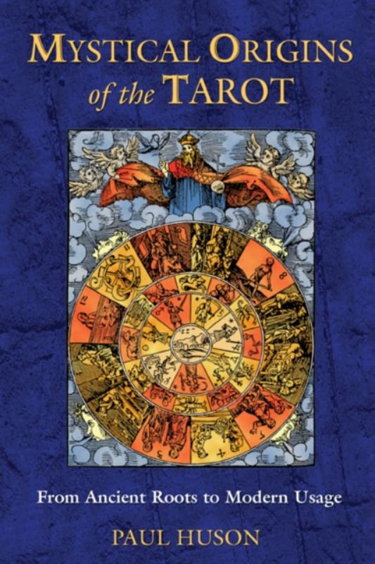 Mystical Origins of the Tarot