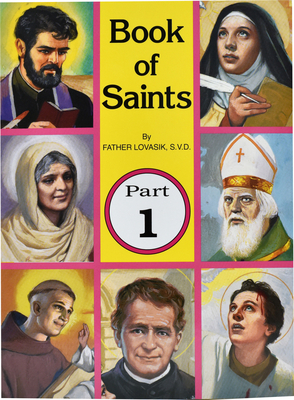 Book of Saints (Part 1): Super-Heroes of God Volume 1