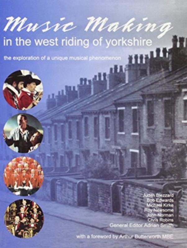 Music Making in the West Riding of Yorkshire