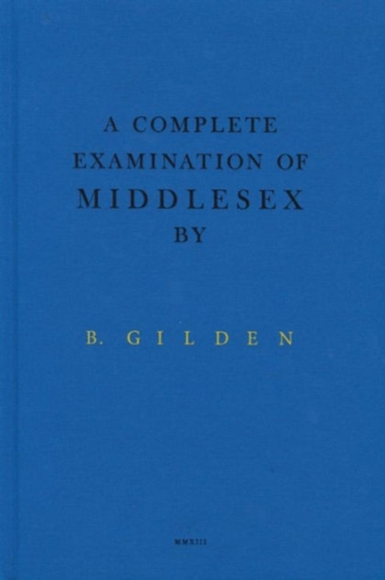A Complete Examination Of Middlesex