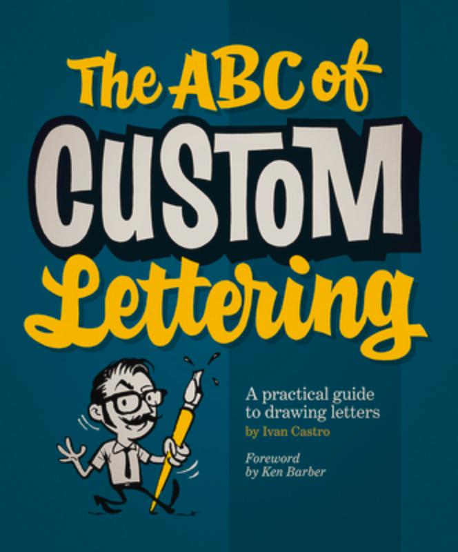 The ABC of Custom Lettering