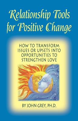 Relationship Tools for Positive Change