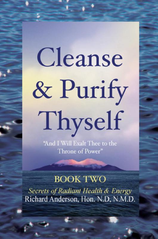 Cleanse & Purify Thyself, Book 2