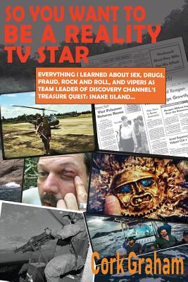 SO YOU WANT TO BE A REALITY TV