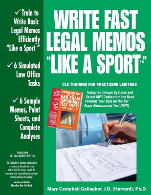 Write Fast Legal Memos "Like a Sport(TM)"