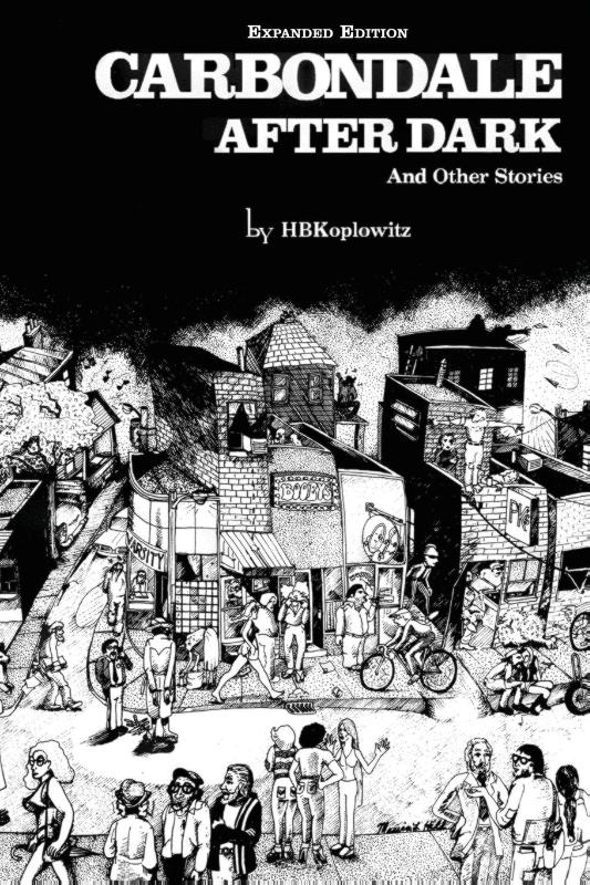 Carbondale After Dark And Other Stories