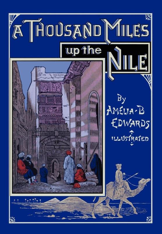 A Thousand Miles Up the Nile