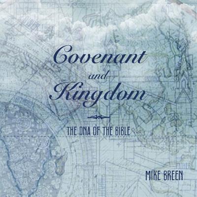 COVENANT & KINGDOM