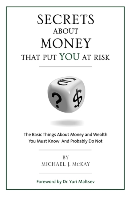 Secrets about Money That Put You at Risk