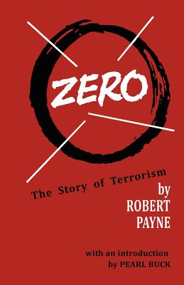Payne, R: ZERO The Story of Terrorism