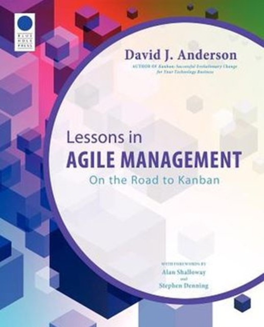 Lessons in Agile Management