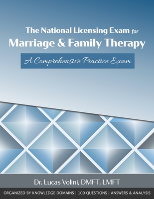 The National Licensing Exam for Marriage and Family Therapy