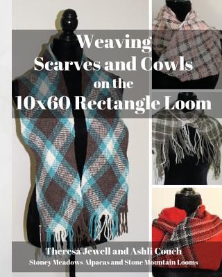 Weaving Scarves and Cowls on the 10x60 Rectangle Loom