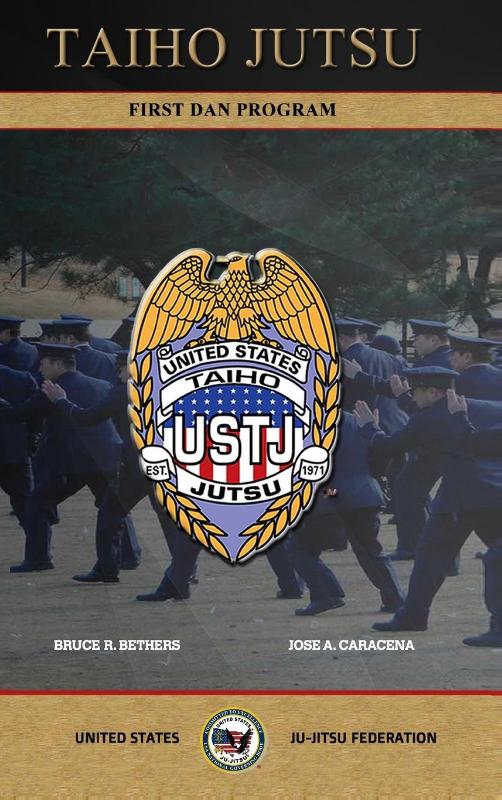 TAIHO JUTSU - First Dan Program
