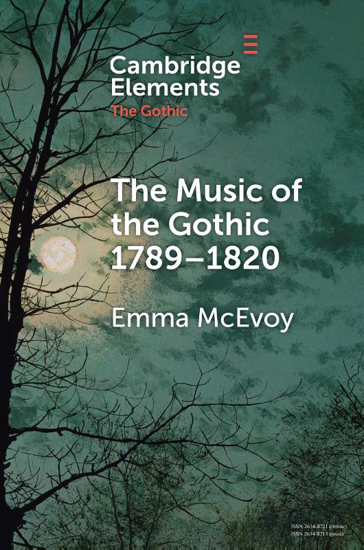The Music of the Gothic 1789–1820