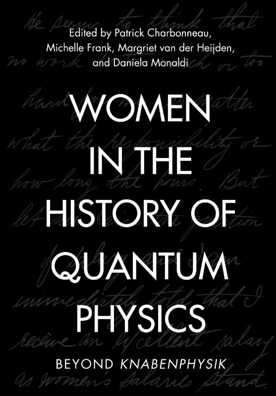 Women in the History of Quantum Physics