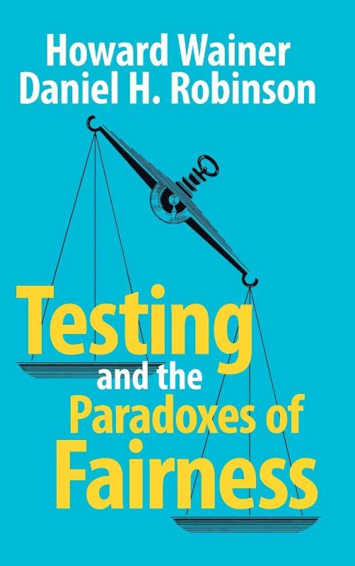Testing and the Paradoxes of Fairness