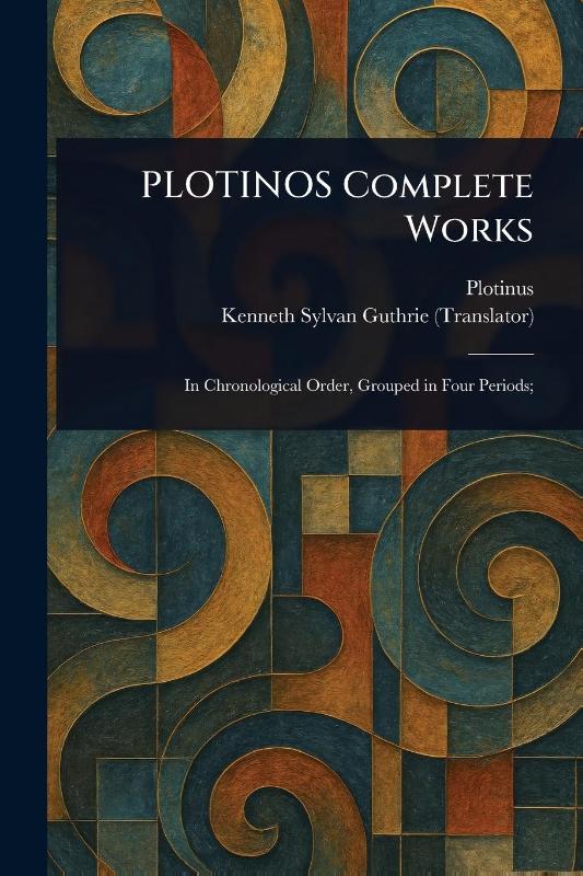 PLOTINOS Complete Works