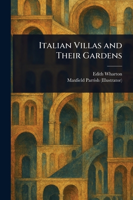 Italian Villas and Their Gardens