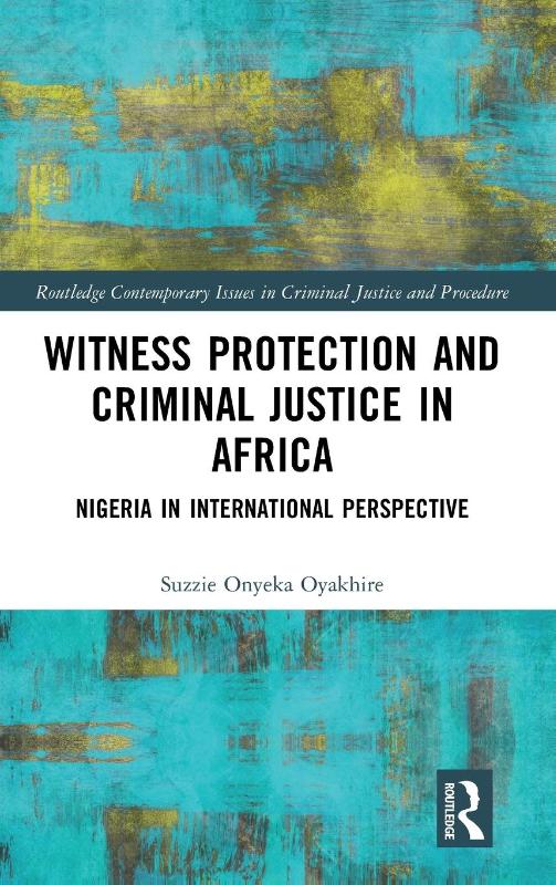 Witness Protection and Criminal Justice in Africa